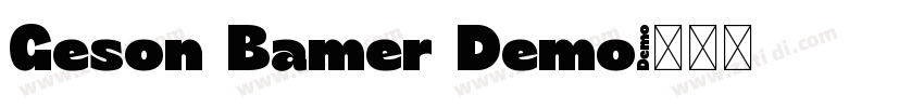Geson Bamer Demo字体转换